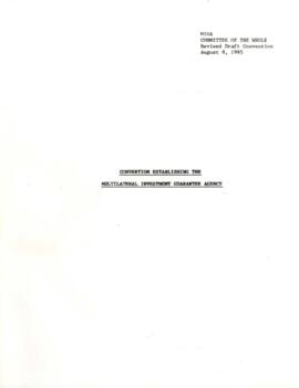 Clausen Papers - Multilateral Investment Guarantee Agency [MIGA] - Correspondence - Volume 3