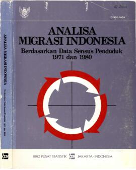 Analysis of Indonesian Migration - Based on Population Census Data 1971 and 1980 - Central Bureau...