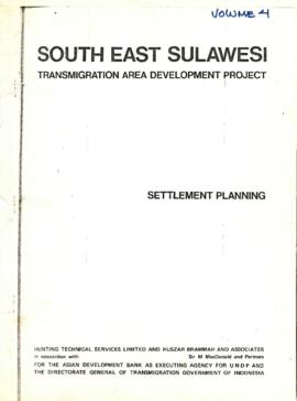 South East Sulawesi Transmigration Area Development Project - Volume 4 - Settlement Planning - Hu...