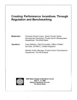 Creating Performance Incentives through Regulation and Benchmarking - 1999 Water Supply and Sanit...