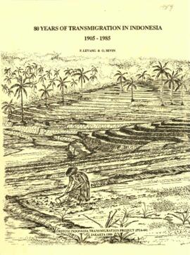 P. Levang and O. Sevin - Orstom Indonesia Transmigration Project - PTA-44 - 80 Years of Transmigr...