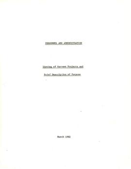Personnel and Administration - Projects and Brief Description of Purpose  - Correspondence 01