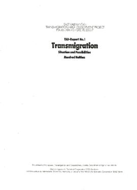 East Kalimantan Transmigration Area Development [TAD] Project - PTA 46/ATA 140 - TAD Report 1 - T...