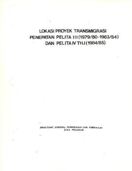 Indonesia - Mapping - Lokasi Transmigration Location, Agro-Economic Survey Villages, Condition of...