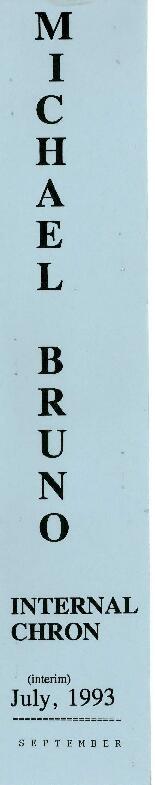 Michael Bruno - Internal Chronological Records - Correspondence - July - September 1993