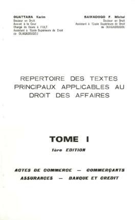 Repertoire des Textes Principaux Applicables au Droit des Affaires - Tome 1 - First Edition - 198...