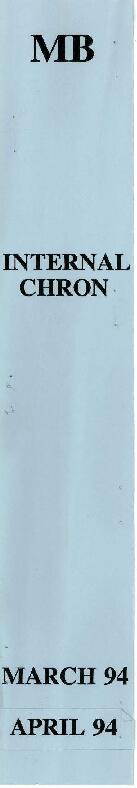 Michael Bruno - Internal Chronological Records - Correspondence - March - April 1994