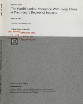 The World Bank's Experience with Large Dams - A Preliminary Review of Impacts - Correspondence - ...