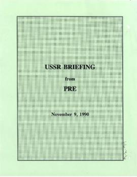 Union of Soviet Socialist Republics : briefing from PRE