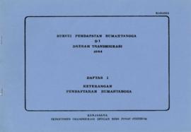Survei Pendapatan Rumahtangga di Daerah Transmigrasi 1984 - Daftar I - Keterangan Pendaftaran Rum...