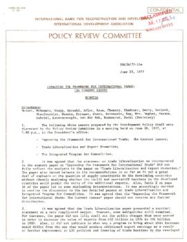 Development Policy - Policy Review Committee [PRC] - Trade Liberalization - April 1977 - June 1977