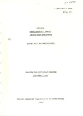 Indonesia - Transmigration  VI Project (Second Stage Development) - Project Brief and Working Pap...
