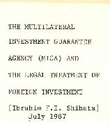 Administrative Files: Ibrahim F. I. Shihata Manuscript on MIGA - Manuscript